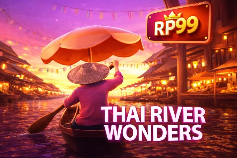Tampilan utama THAI RIVER WONDERS di RP99 dengan latar sungai tropis dan simbol budaya Asia Tenggara
